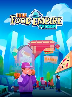 Скачать Idle Food Empire Tycoon - готовить еду игра (Взлом открыто все) версия 1.1.0 apk на Андроид