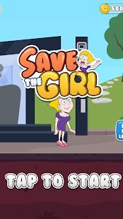 Скачать Спасите девушку! (Save the Girl!) (Взлом на монеты) версия 1.2.2 apk на Андроид
