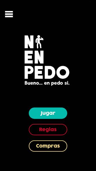 Скачать Ni en pedo, bueno...en pedo si (Взлом на деньги) версия 2.8.9 apk на Андроид