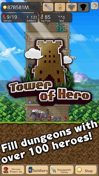 Скачать Tower of Hero (Взлом открыто все) версия 0.1.6 apk на Андроид