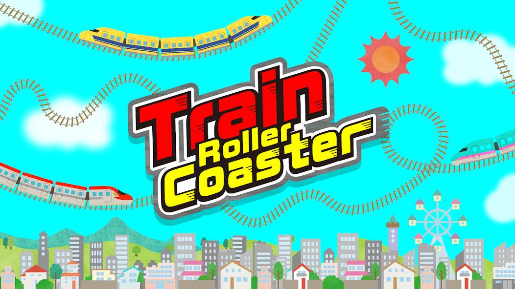 Скачать Train Roller Coaster (Взлом на монеты) версия 2.6.8 apk на Андроид