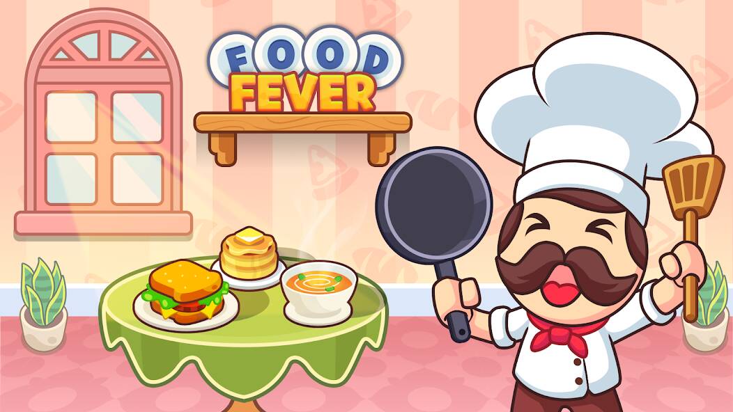 Скачать Food Fever: Restaurant Tycoon (Взлом открыто все) версия 2.7.5 apk на Андроид